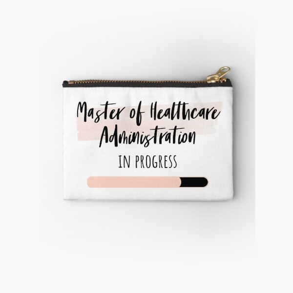 Item preview, Master of Healthcare Administration in Progress designed and sold by Renware.