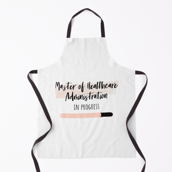 Item preview, Master of Healthcare Administration in Progress designed and sold by Renware.