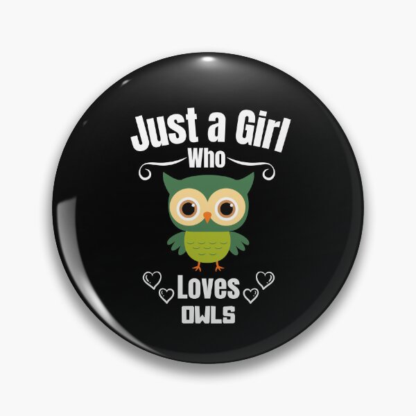 Item preview, Just a Girl Who loves Owls #02 designed and sold by WaguinhoTex.