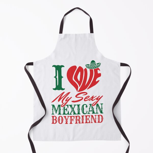 Item preview, I Love My Sexy Mexican Boyfriend designed and sold by jaygo.