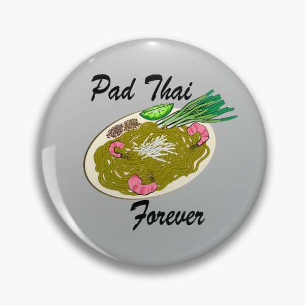 Item preview, Pad Thai Forever designed and sold by SubtleSplit.