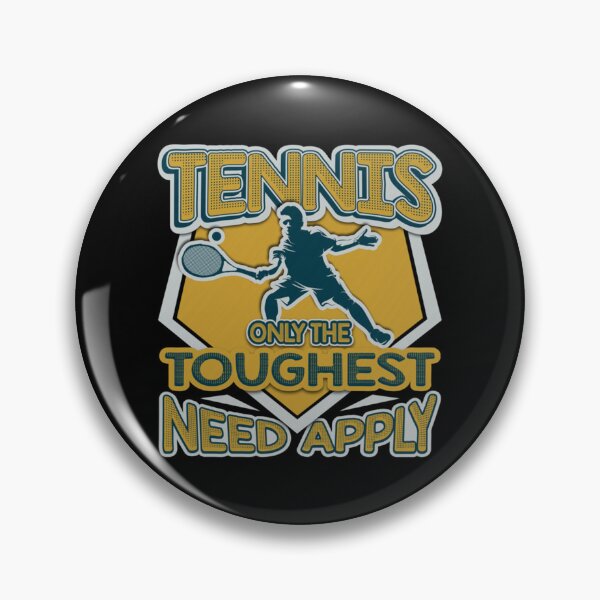 Item preview, Tennis Shirt Only The Toughest Need Apply Classic T-Shirt designed and sold by laureljusjv.