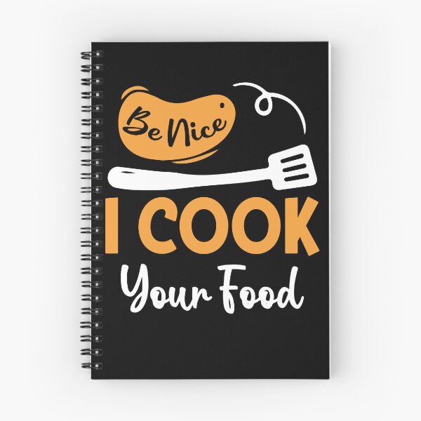 Item preview, Be Nice I Cook Your Food designed and sold by SunsetGloww.