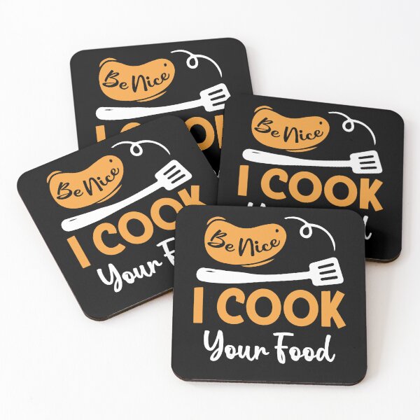 Item preview, Be Nice I Cook Your Food designed and sold by SunsetGloww.