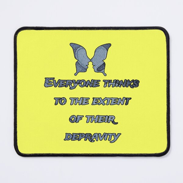 Item preview, Everyone thinks to the extent of their depravity., words with pattern by Marina Daniluka designed and sold by MariDaniArt.