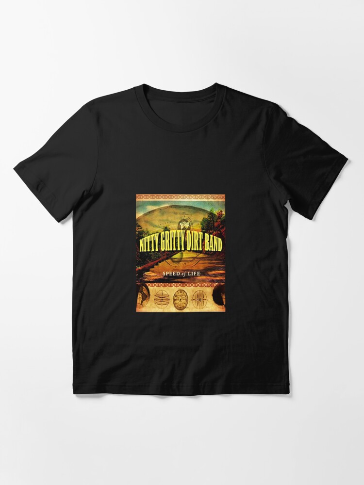 present music country by group nitty gritty dirt band | Essential T-Shirt