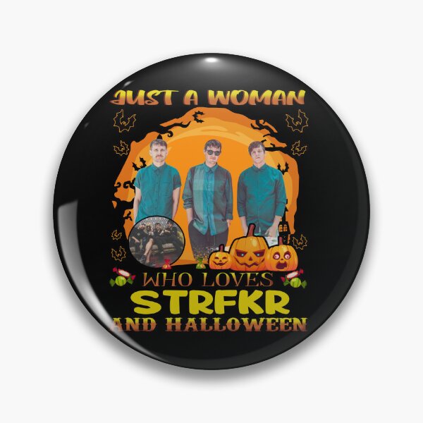 Item preview, Just A Woman Who Loves STRFK And Halloween designed and sold by AlexisOrtega69.