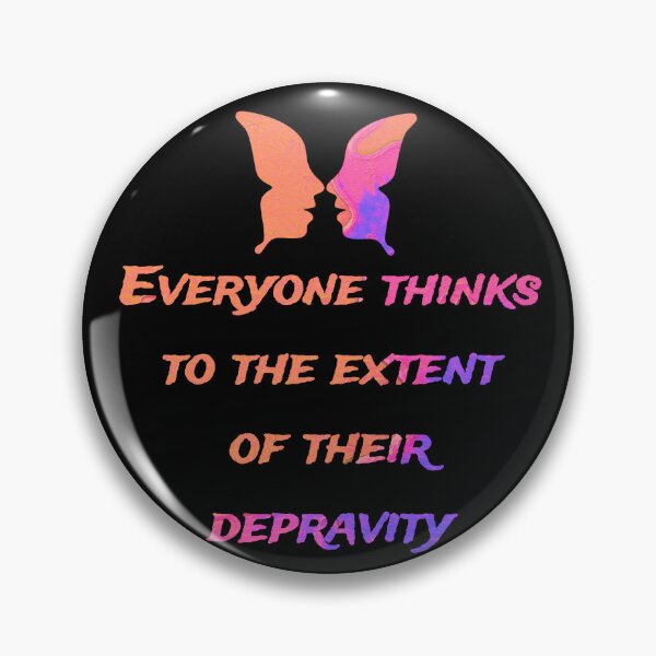 Item preview, Everyone thinks to the extent of their depravity., words with pattern by Marina Daniluka designed and sold by MariDaniArt.