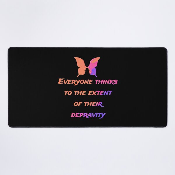 Item preview, Everyone thinks to the extent of their depravity., words with pattern by Marina Daniluka designed and sold by MariDaniArt.