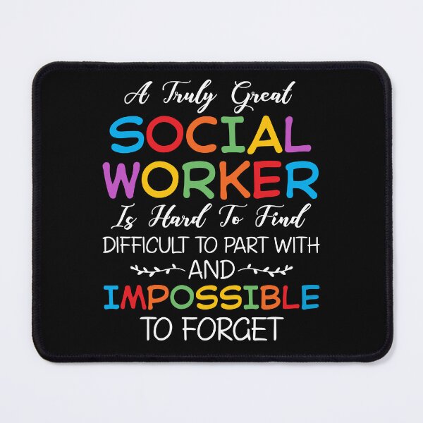 Item preview, A Truly Great Social Worker Is Hard To Find designed and sold by SunsetGloww.