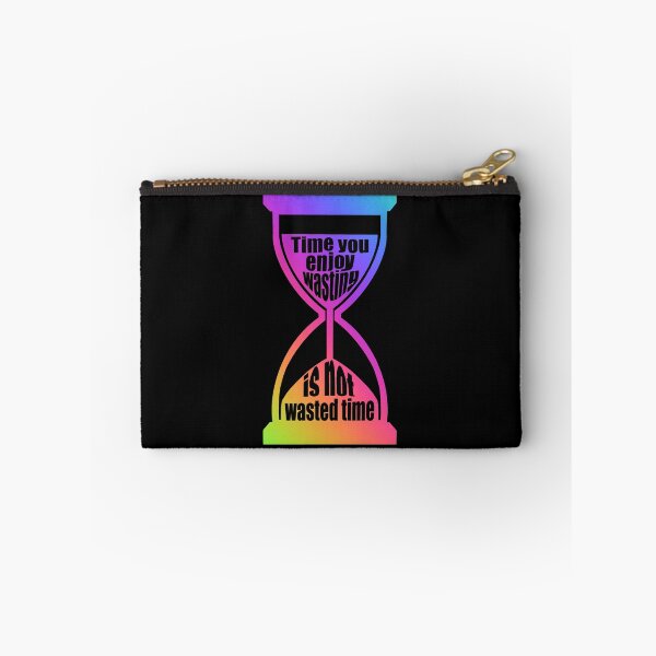 Item preview, Time You Enjoy Wasting Is Not Wasted Time (rainbow hourglass) designed and sold by SubtleSplit.