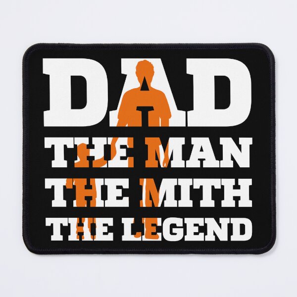 Item preview, Dad The Man The Mith The Legend designed and sold by Maxwell-More.