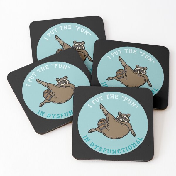 Item preview, I put the fun in dysfunctional | Raccoon design designed and sold by SocialTekkie.