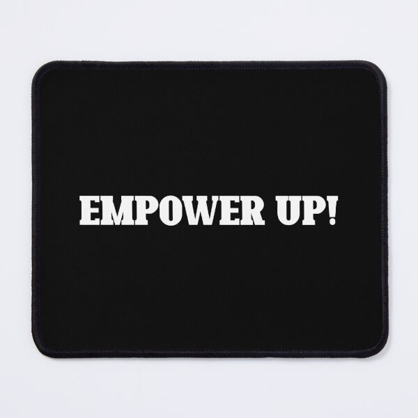 Item preview, Empower up (white) designed and sold by didijuca.