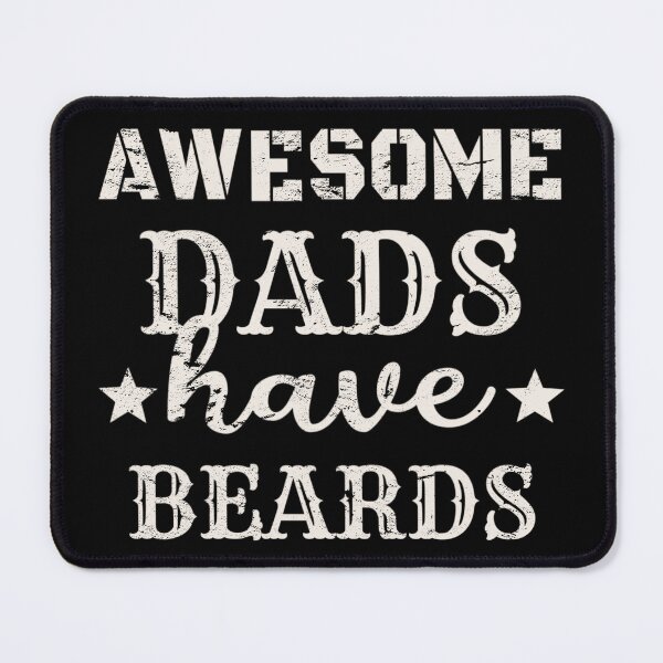 Item preview, Distressed Style Awesome Dads Have Beards White Text Design, Great Design For Cool Dads, Perfect For Father's Day designed and sold by TrulyEpoque.