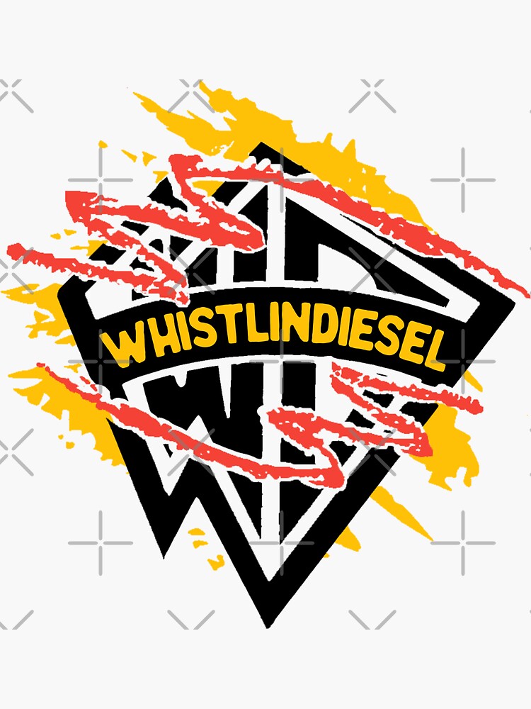 "Whistlindiesel a Whistlindiesel a Whistlindiesel" Sticker for Sale by