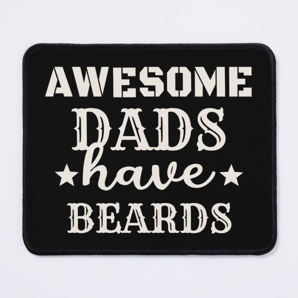Item preview, Awesome Dads Have Beards White Text Design, Great Design For Cool Dads, Perfect For Father's Day designed and sold by TrulyEpoque.