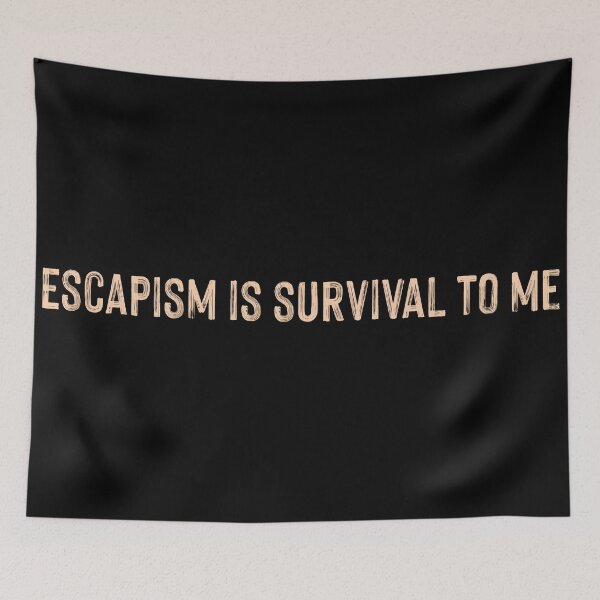 Item preview, Escapism Is Survival To Me Quote By Johnny Depp designed and sold by supnups.