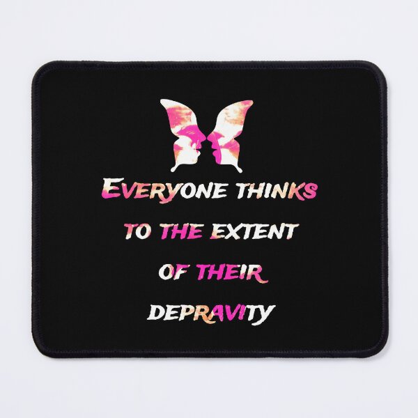 Item preview, Everyone thinks to the extent of their depravity., words with pattern by Marina Daniluka designed and sold by MariDaniArt.