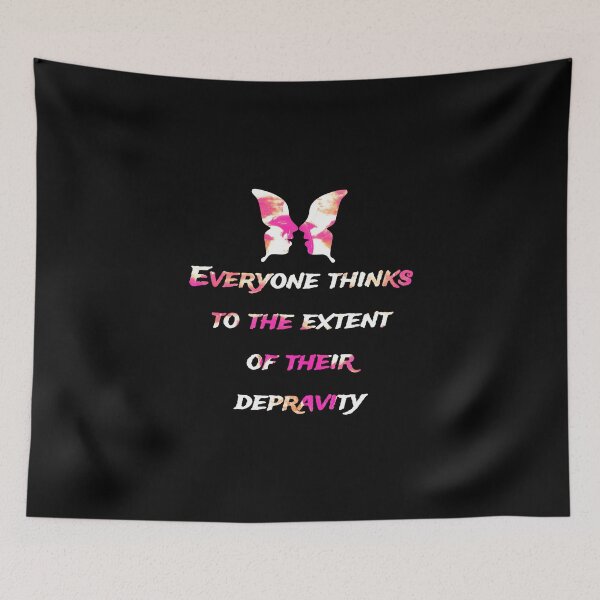 Item preview, Everyone thinks to the extent of their depravity., words with pattern by Marina Daniluka designed and sold by MariDaniArt.