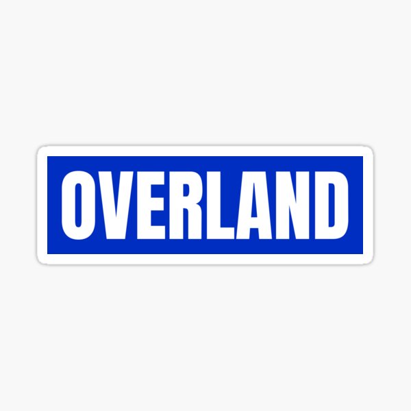 The Overland adventurist Sticker