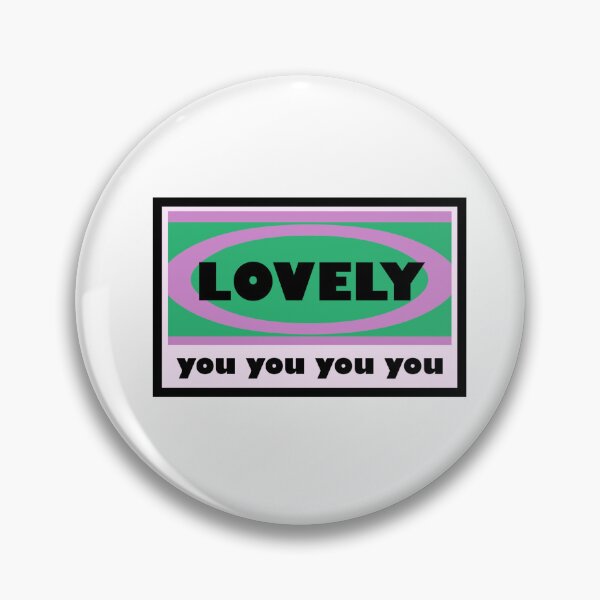 Item preview, inscription lovely you you designed and sold by teffyoumans.