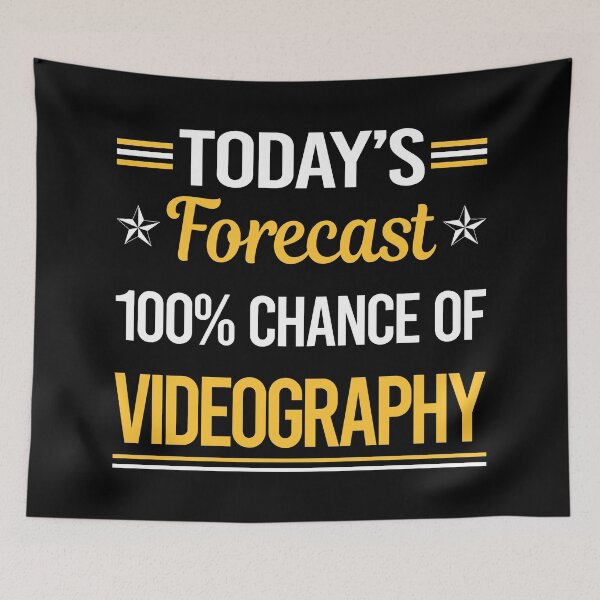 Artikelvorschau, Funny Today's Forecast Videografie Videographer entworfen und verkauft von TroyaBrewer.