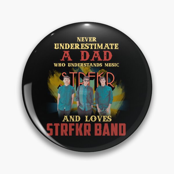 Item preview, Never Underestimate A Dad Who Loves STRFK designed and sold by AlexisOrtega69.
