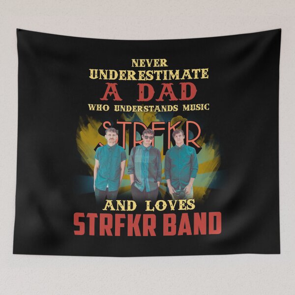 Item preview, Never Underestimate A Dad Who Loves STRFK designed and sold by AlexisOrtega69.