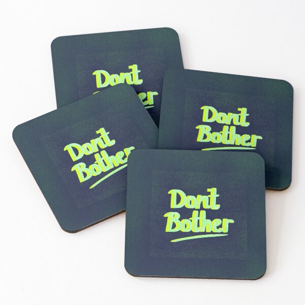 Item preview, Don’t bother designed and sold by CLBArtDesign.
