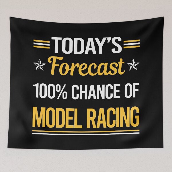 Item preview, Funny Today's Forecast Model Racing designed and sold by TroyaBrewer.