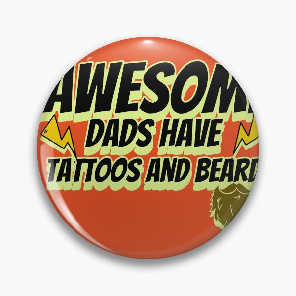 Item preview, AWESOME DADS HAVE TATTOOS AND BEARD designed and sold by Verbiage24.