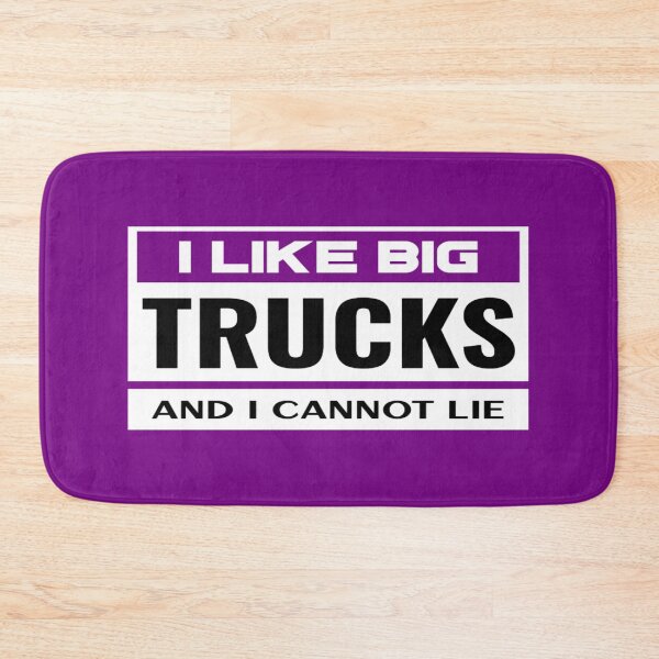 Item preview, I LIKE BIG TRUCKS and I Cannot Lie, Father's Day Gift, Truckers, Truck Lovers designed and sold by Monique Prince.