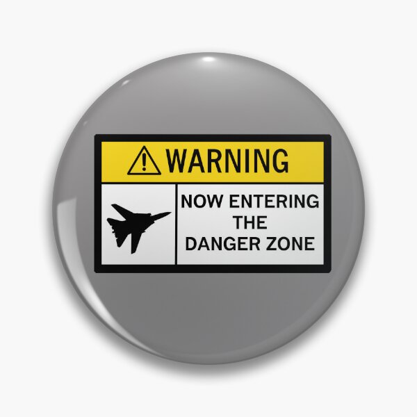Item preview, Danger Zone - Warning designed and sold by Diabolical.