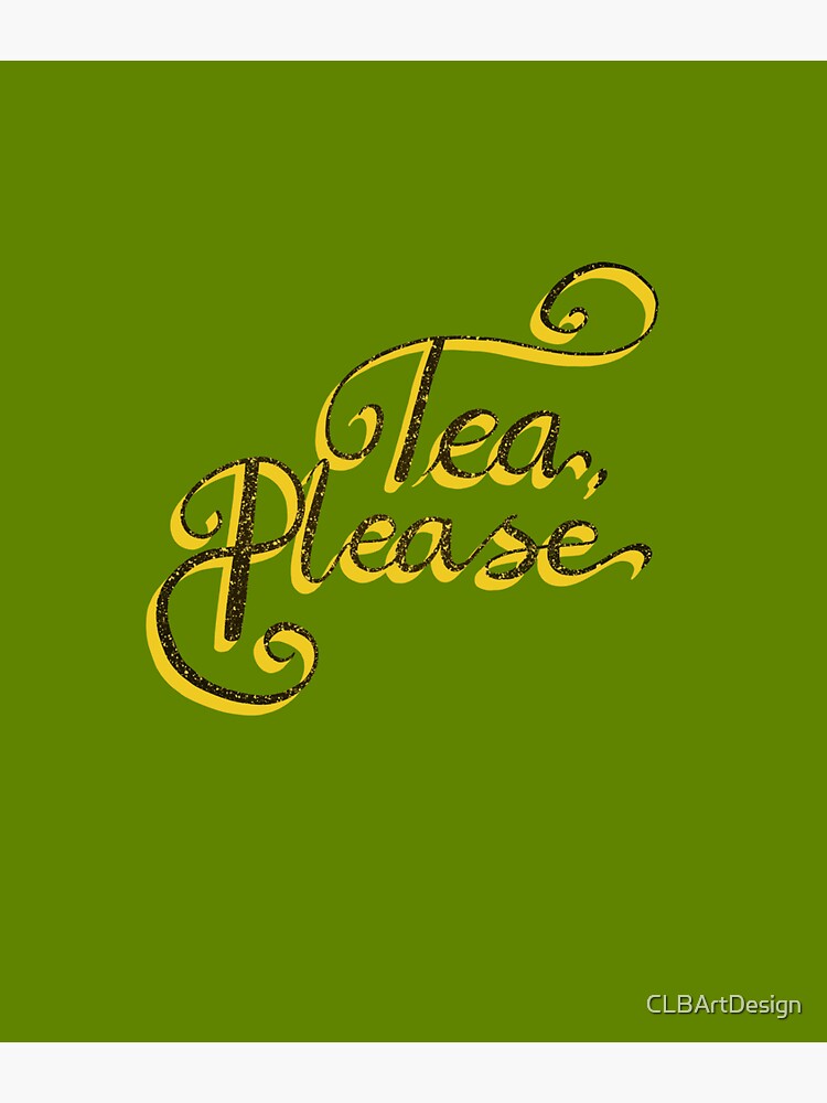 "Tea, please" Sticker for Sale by CLBArtDesign Redbubble