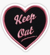 Keep Out Sticker