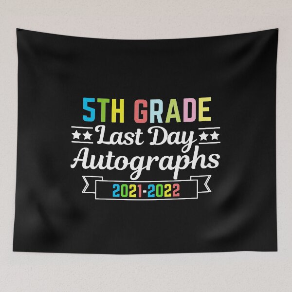 Item preview, 5th Grade Last Day Autographs 2021-2022 designed and sold by AmeliaStore1.