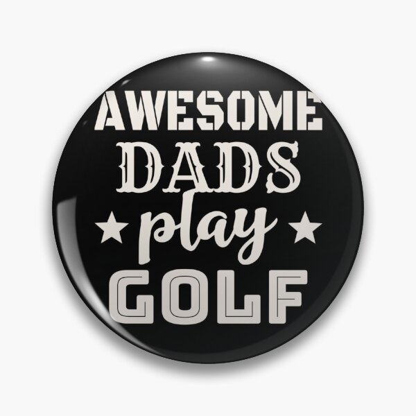 Item preview, Awesome Dads Play Golf White Text Design, Great Design For Cool Dads, Perfect For Father's Day designed and sold by TrulyEpoque.