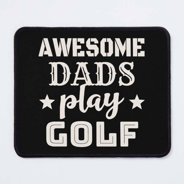 Item preview, Awesome Dads Play Golf White Text Design, Great Design For Cool Dads, Perfect For Father's Day designed and sold by TrulyEpoque.