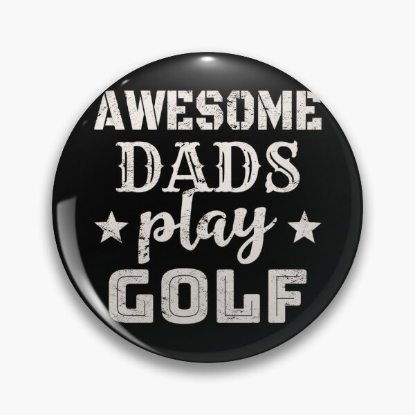 Item preview, Distressed Style Awesome Dads Play Golf White Text Design, Great Design For Cool Dads, Perfect For Father's Day designed and sold by TrulyEpoque.