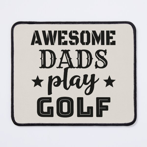 Item preview, Awesome Dads Play Golf Black Text Design, Great Design For Cool Dads, Perfect For Father's Day designed and sold by TrulyEpoque.