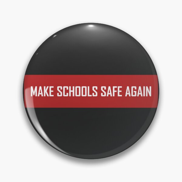 Item preview, Make Schools Safe Again  designed and sold by VentureDesign.