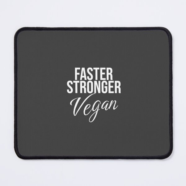 Item preview, Faster Stronger Vegan, Vegetarian designed and sold by Minimalist Quotes and Sayings.