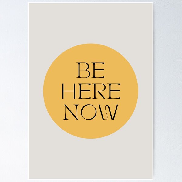 Item preview, BE HERE NOW / THE POWER OF NOW designed and sold by Common Truth.
