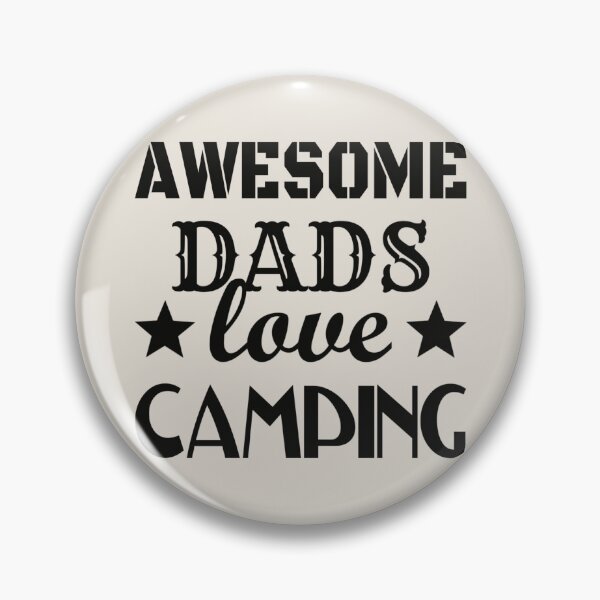 Item preview, Awesome Dads Love Camping Black Text Design, Great Design For Cool Dads, Perfect For Father's Day designed and sold by TrulyEpoque.