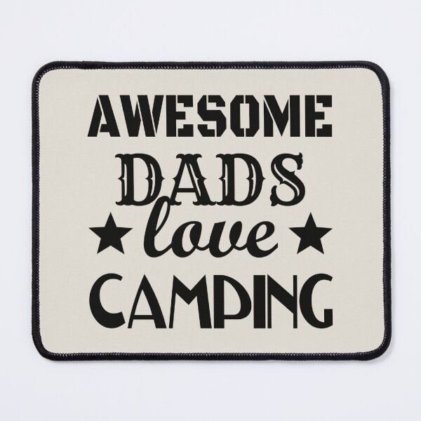 Item preview, Awesome Dads Love Camping Black Text Design, Great Design For Cool Dads, Perfect For Father's Day designed and sold by TrulyEpoque.