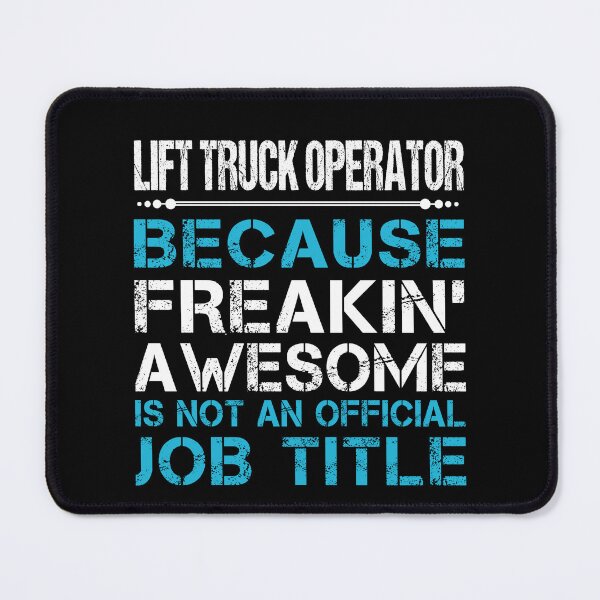 Item preview, Lift Truck Operator T Shirt - Freaking Awesome Gift Item Tee designed and sold by watkinsmat.