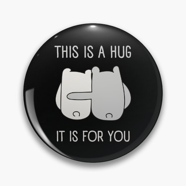 Item preview, This is a hug, it is for you designed and sold by trendingatees.