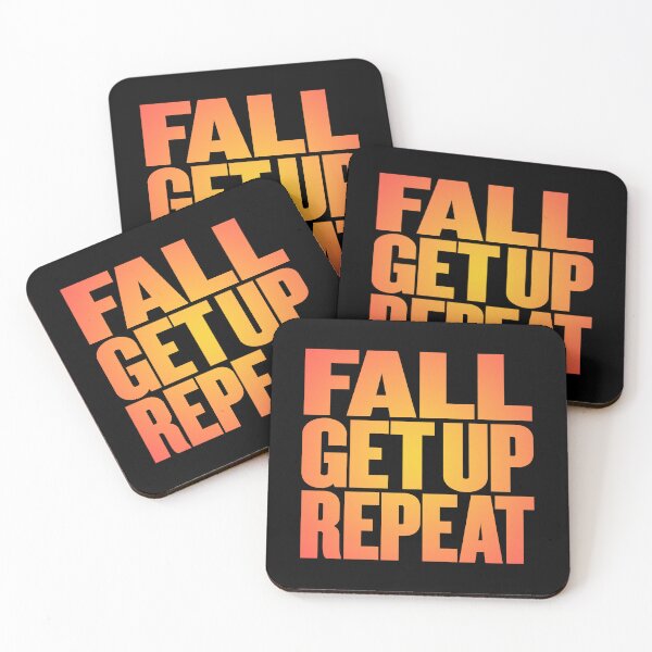 Item preview, Fall, get up, repeat… v.5 designed and sold by x1brett.