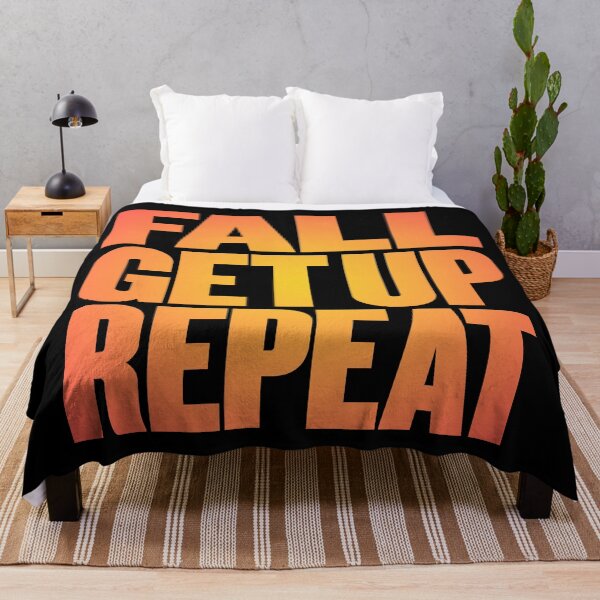Item preview, Fall, get up, repeat… v.5 designed and sold by x1brett.
